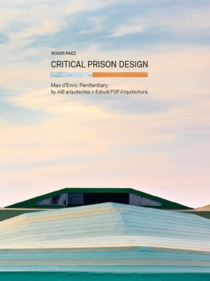 cover image of Critical Prison Design